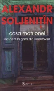 Casa Matrionei de Aleksandr Soljenitin