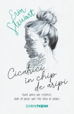 Cicatrici în chip de aripi de Erin Stewart