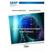 Curs de neuroanatomie functionala de Bogdan Suciu