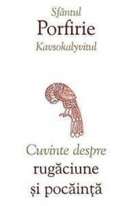 Cuvinte despre rugaciune si pocainta