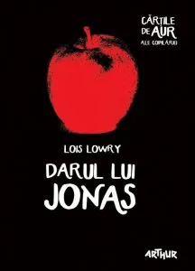 Darul lui Jonas de Lois Lowry
