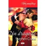 Din Dragoste de Stephen Crane