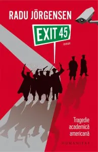Exit 45 de Radu Jorgensen