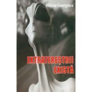 Extraterestrii exista