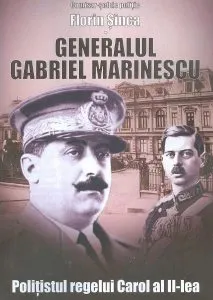 Generalul Gabriel Marinescu de Florin Sinca