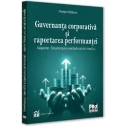 Guvernanta corporativa si raportarea performantei de Pompei Mititean