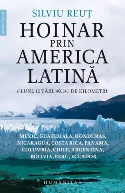 Hoinar prin America Latina de Silviu Reut