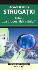 Hotelul "La Crucea Alpinistului"