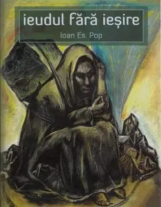 Ieudul fara iesire de Ioan Es. Pop