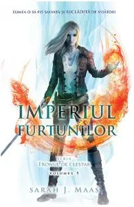 Imperiul furtunilor. Seria Tronul de clestar. Vol.5 de Sarah J. Maas