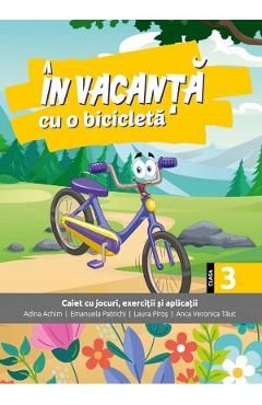 In vacanta cu o bicicleta - Clasa 3