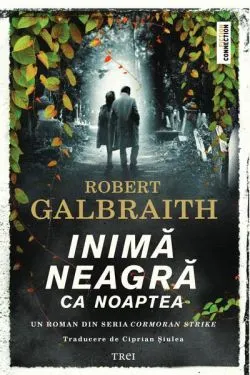 Inimă neagră ca noaptea (Vol. 6) de Robert Galbraith