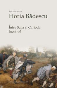 Între Scila și Caribda, încotro?