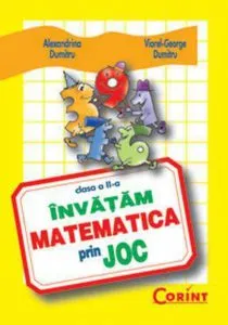 Invatam matematica prin joc de Viorel-George Dumitru