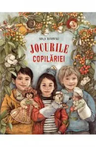 Jocurile copilariei de Sonja Danowski