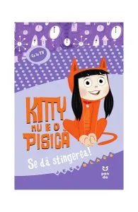 Kitty nu e o pisică. Se dă stingerea de Jess Black