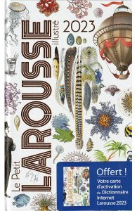 Le Petit Larousse Illustre 2023