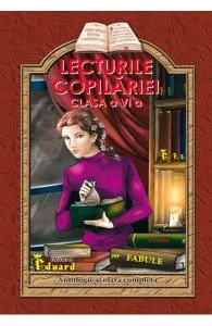Lecturile copilariei - Clasa 6 de Lucica Buzenchi