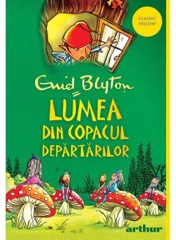 Lumea din copacul depărtărilor (Vol. 3) - PB de Enid Blyton