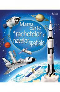 Marea carte a rachetelor si navelor spatiale