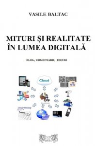 Mituri si realitate in lumea digitala