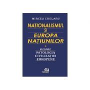 Nationalismul si Europa Natiunilor
