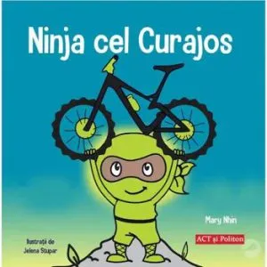 Ninja cel curajos- Carte de Mary Nhin