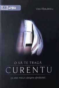 O sa te traga curentu