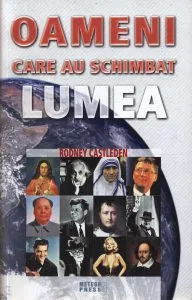 Oameni care au schimbat lumea de Rodney Castleden