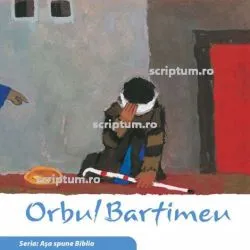 Orbul Bartimeu de Kees de Kort