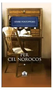 Per cel norocos (Vol. I) de Henrik Pontoppidan