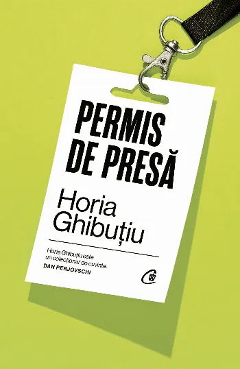 Permis de presă de Horia Ghibutiu