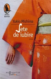 Sete de iubire de Yukio Mishima
