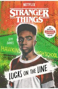 Stranger Things. Lucas on the Line de Suyi Davies