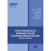 Studii experimentale de bioinginerie tisulara in chirurgia cardiaca valvulara