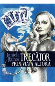 Trecator prin viata altora