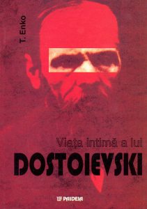 Viata intima a lui Dostoievski