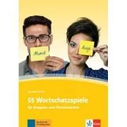 55 Wortschatzspiele. für Gruppen- und Plenumsarbeit de Susanne Daum