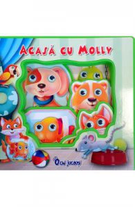 Acasa cu Molly. Ochi jucausi