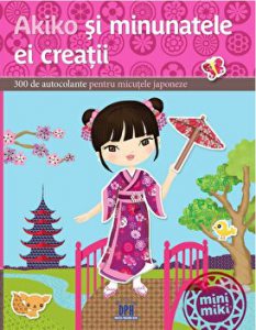Akiko si minunatele ei creatii. 300 de autocolante pentru micutele japoneze