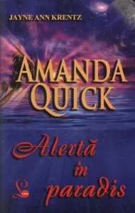 Alerta in paradis de Jayne Ann Krentz (Amanda Quick)
