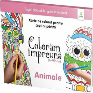 Animale - Coloram impreuna - Carte de colorat pentru copii si parinti