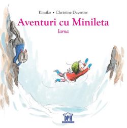 Aventuri cu Minileta - Iarna