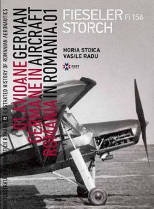 Avioane germane in Romania - Istoria ilustrata a aeronauticii romane, Volumul 2