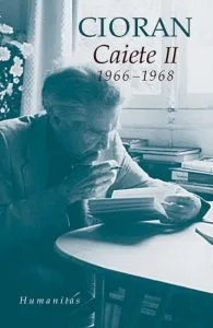 Caiete II (1966-1968) de Emil Cioran