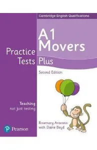 Cambridge English Qualifications Practice Tests Plus - A1 Movers de Rosemary Aravanis