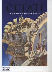 Cetati. Mica enciclopedie ilustrata de Mariana Slapac