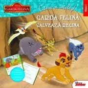 Citesc si inteleg! Garda felina salveaza regina. Clasa I de Disney