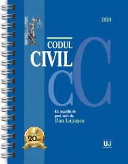 Codul civil Ianuarie 2024 Ed. Spiralata de Dan Lupascu