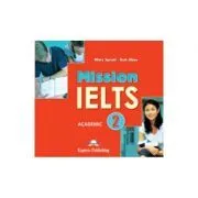 Curs limba engleza Mission IELTS 2 Academic Audio Set 2 CD de Mary Spratt